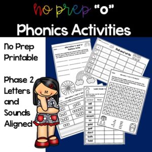 a clip art girl on a blue background next to 5 different o phonics worksheets. The title says no prep p phonics activities.